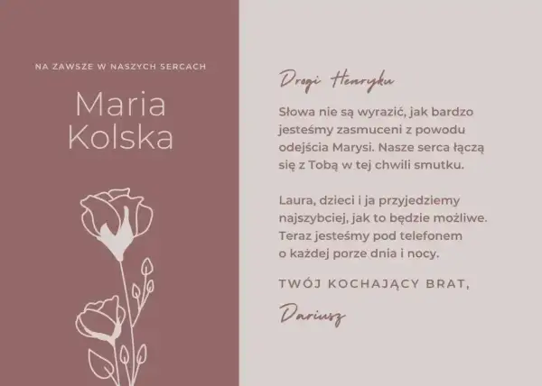 Wsparcie dla Henryka po stracie Marysi. List od brata Dariusza, który oferuje pomoc i obecność, pokazując, jak pomóc osobie w żałobie.